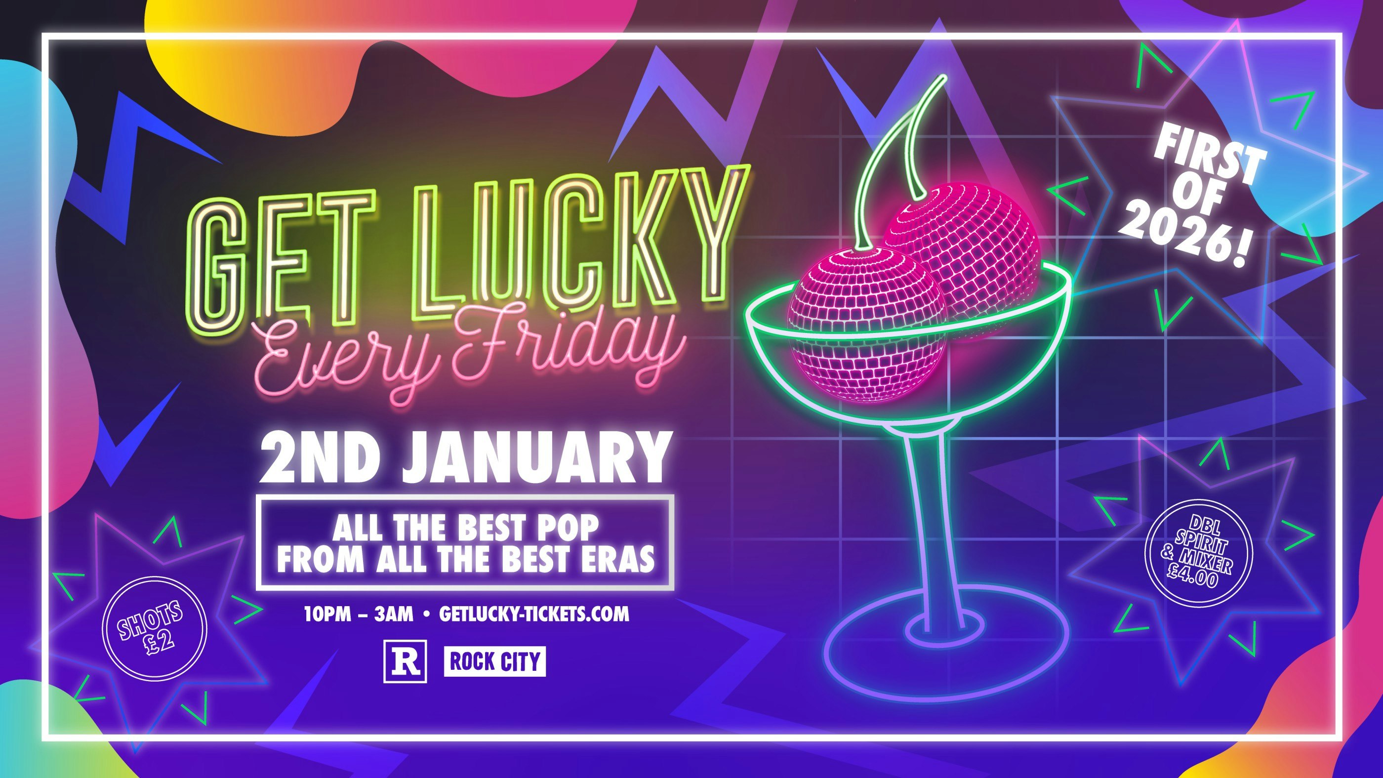 Get Lucky – FIRST OF 2026! – Nottingham’s Biggest Friday Night – 02/01/26