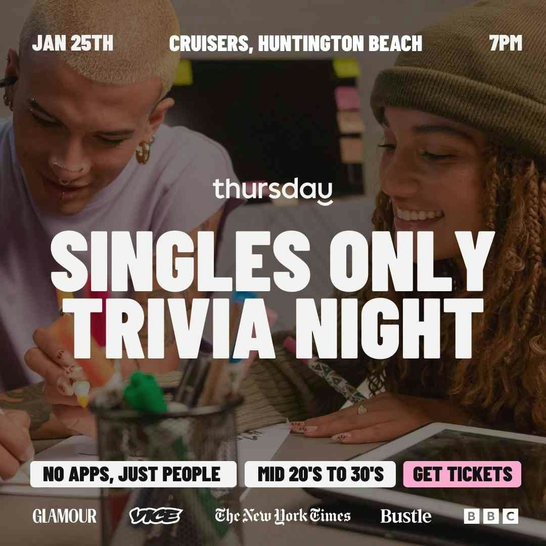 Thursday | Singles Only Trivia Night | Orange County