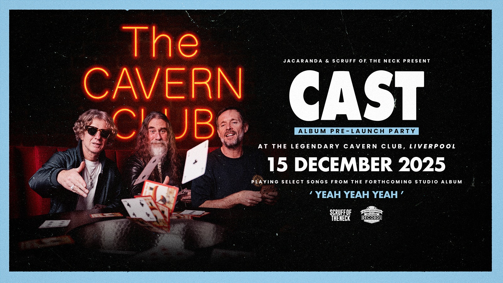 Cast – Album Preview Show | Liverpool, Cavern Club