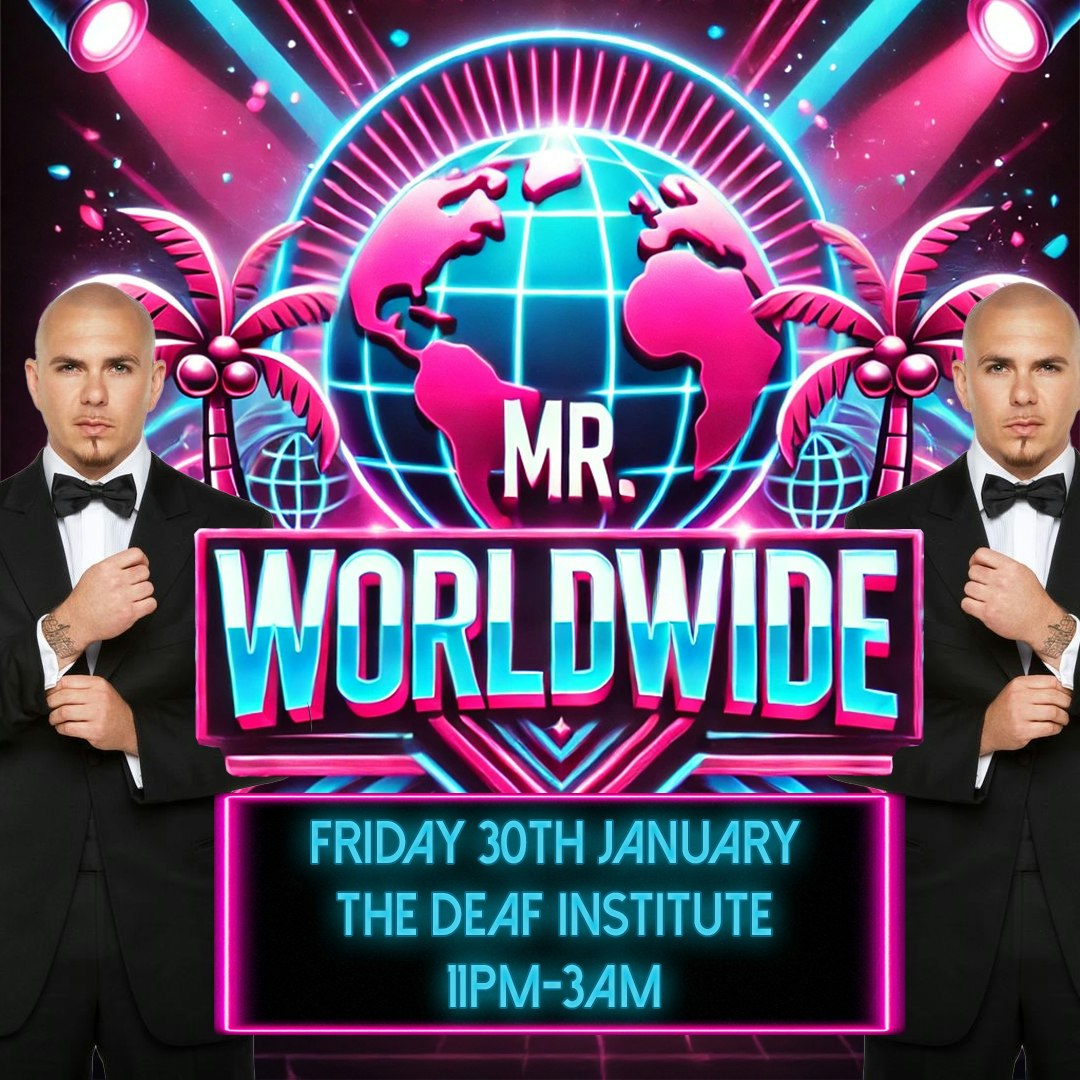 Mr Worldwide Party – A Pitbull Rave