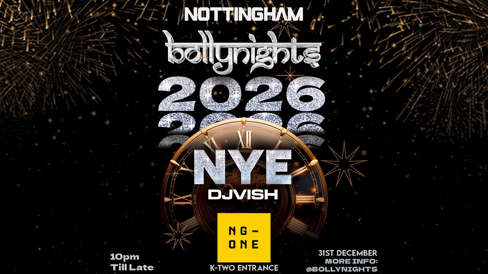Bollynights Nottingham – New Years Eve 2026 | Wednesday 31st December | NG-ONE (K-TWO)