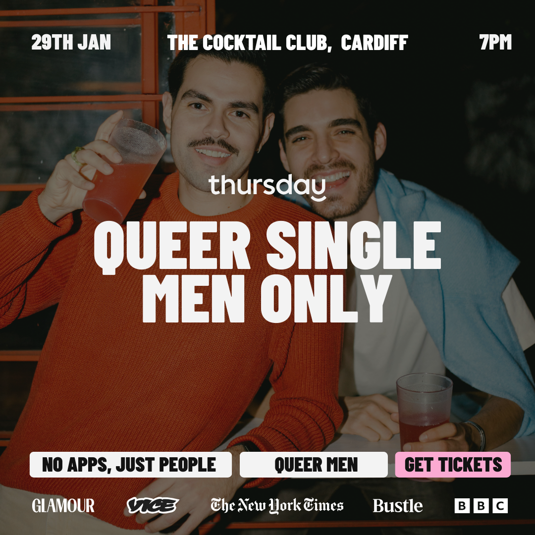 Thursday | Queer Men | Cardiff