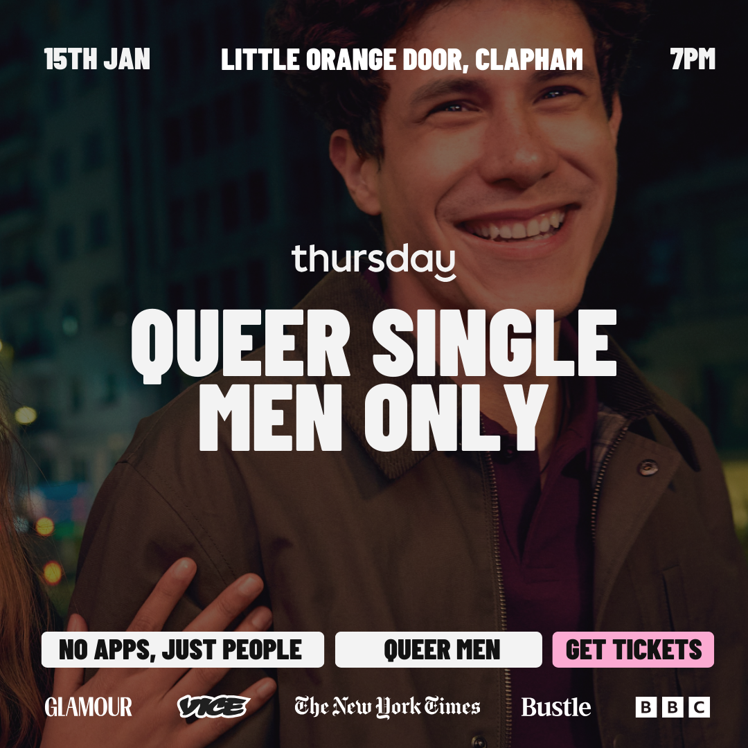 Thursday | Queer Men | Clapham