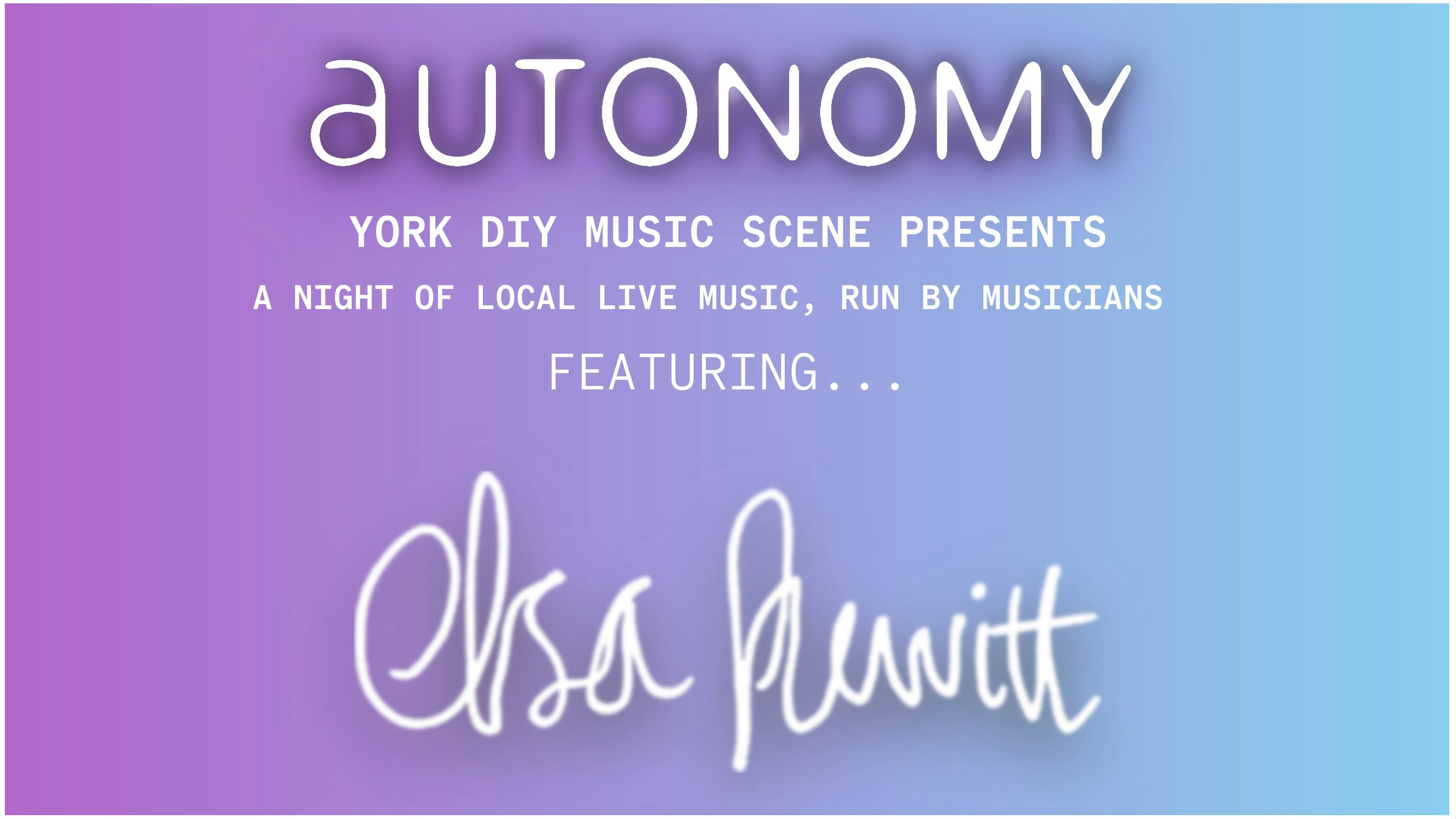 AUTONOMY 3: FEAT. ELSA HEWITT | THE PENNYDROPS | EDDY’S MISTAKE