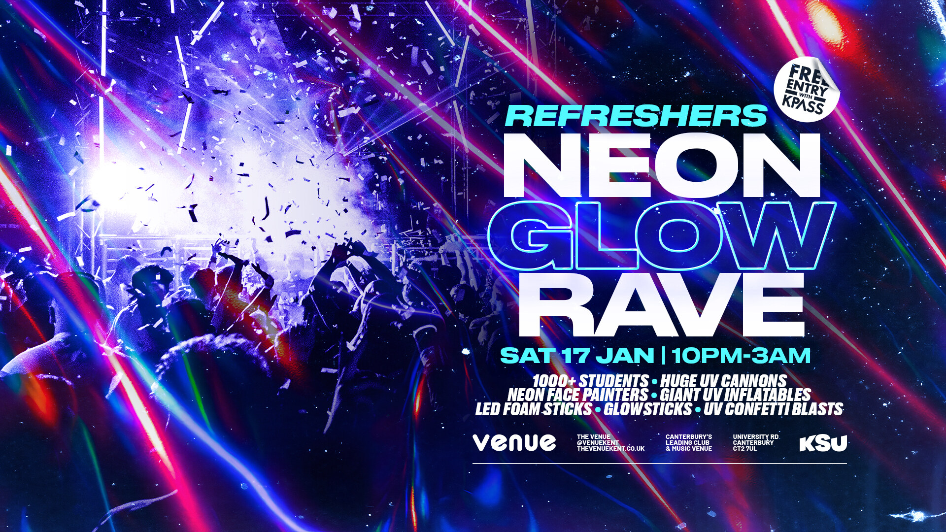 Refreshers Neon Glow Rave at The Venue, Canterbury on 17th Jan | Fatsoma