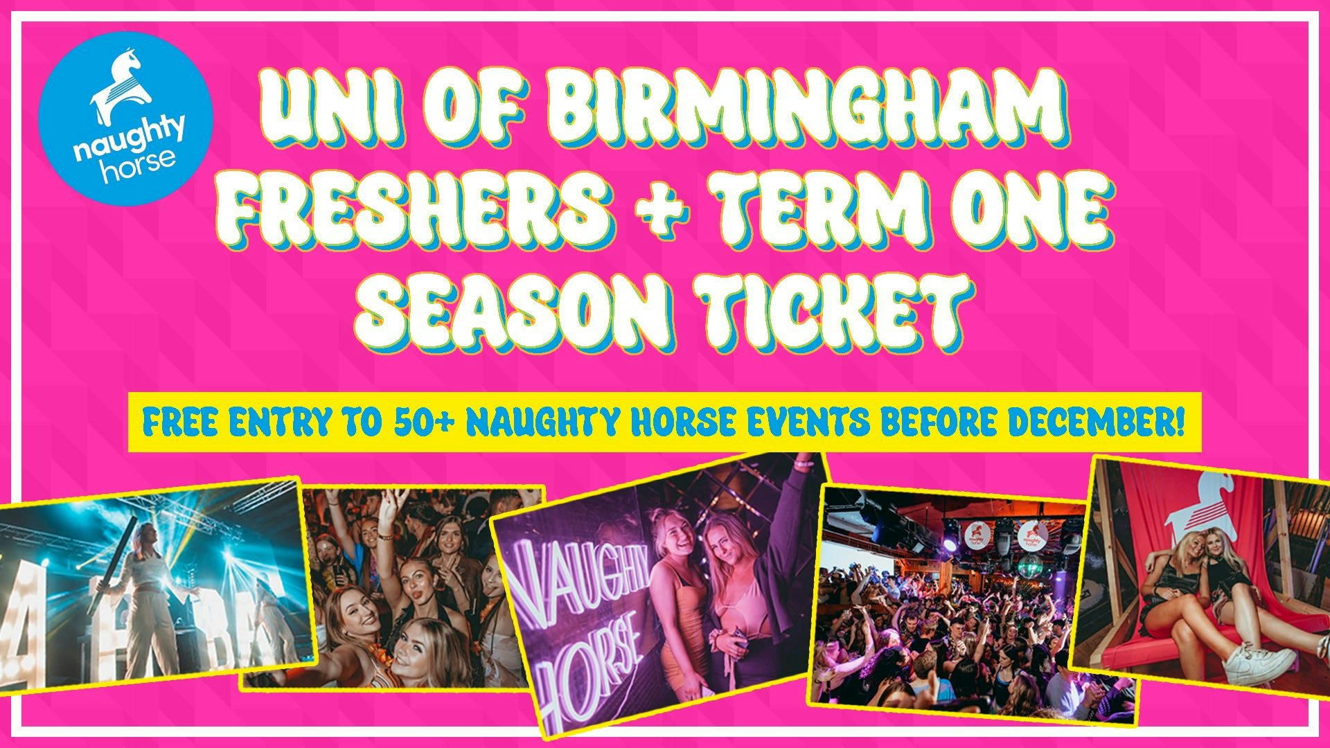 Uni of Birmingham Freshers + Term 1 Season Ticket [Refundable]