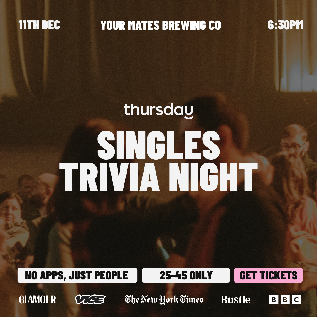 Thursday | Singles Trivia @ Your Mates Brewing Co (25-45) | Warana