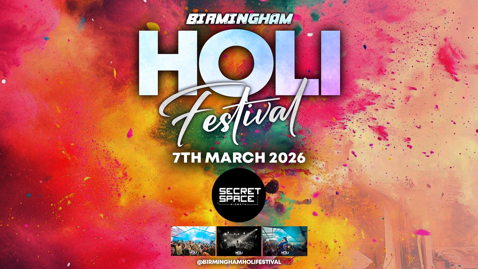 Birmingham Holi Festival | Saturday 7th March | Secret Space Digbeth