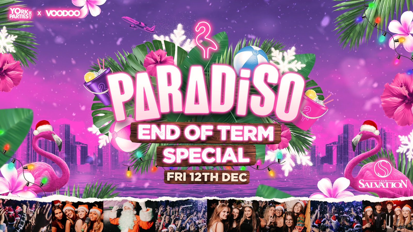 PARADISO Fridays End Of Term Special🦩