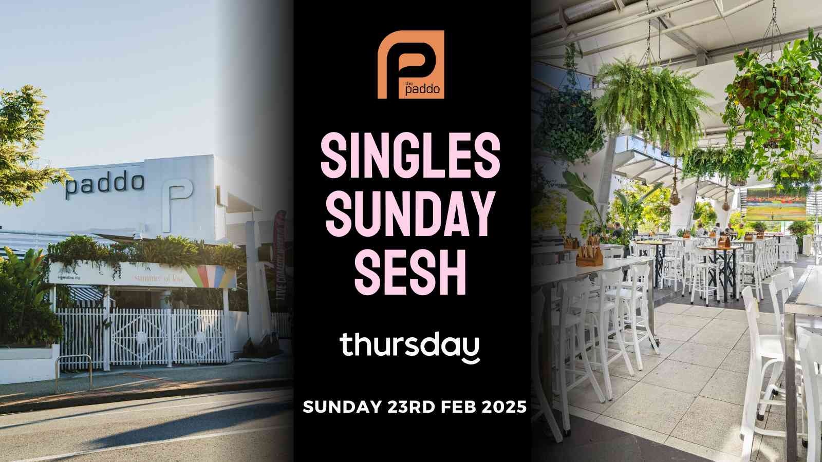 Sunday | Singles Sunday Sesh (25-40) | The Paddo