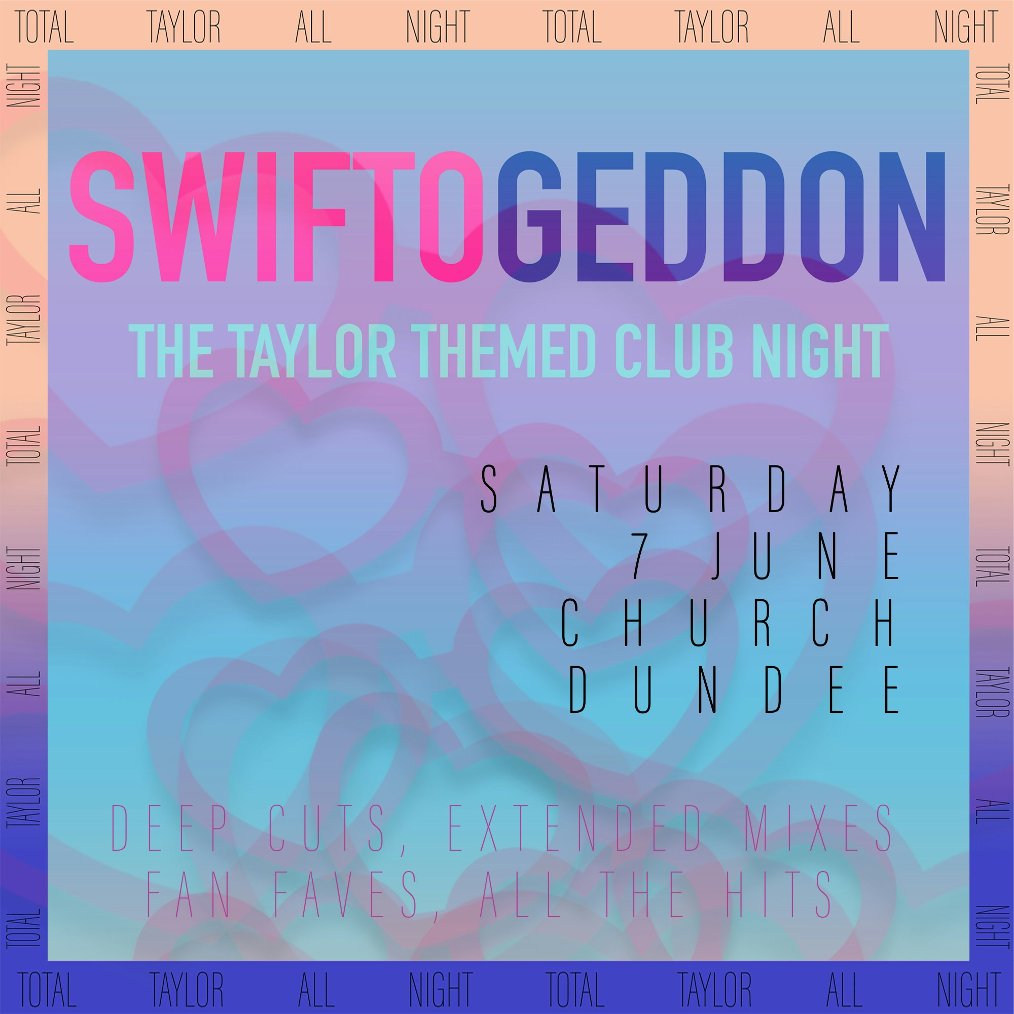 Swiftogeddon – The Taylor Themed Club Night