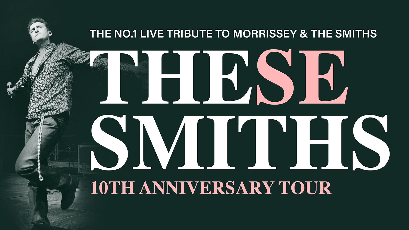 🎸 These Smiths – the No.1 Tribute to Morrissey and The Smiths