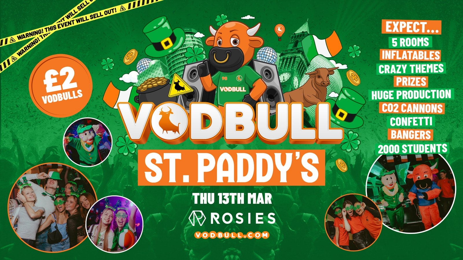 🧡 ☘️ VODBULL ST PADDYS BULL ☘️at ROSIES!! 13/03