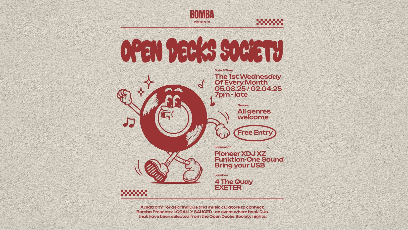 Open Decks Society – All Genres Welcome – 05.03.25 – Bomba – Exeter