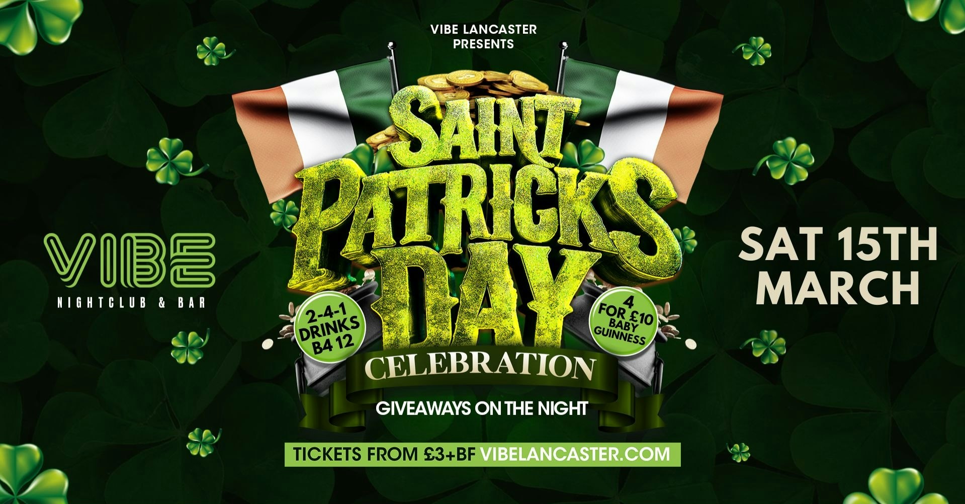 VIBE /// Saturdays – St Patricks Special! ☘️