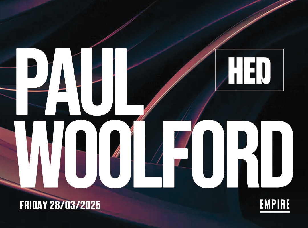 HED pres. PAUL WOOLFORD