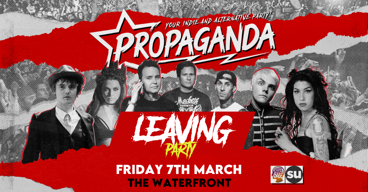 Propaganda Norwich – The Leaving Party!