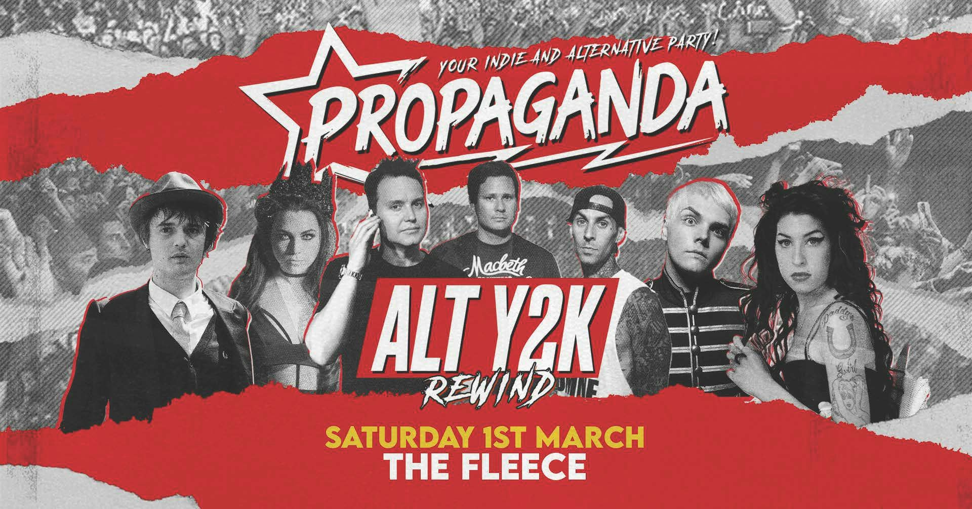 Propaganda Bristol – Alt Y2K Rewind!