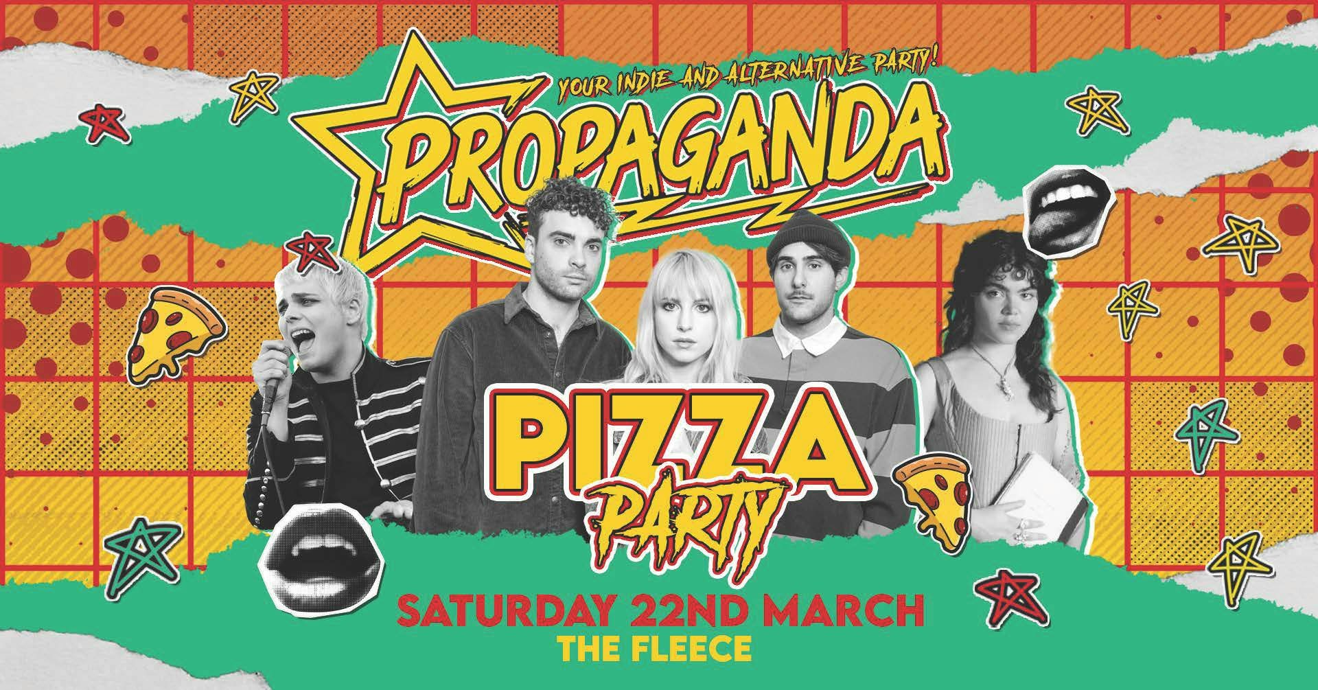 Propaganda Bristol – Pizza Party!