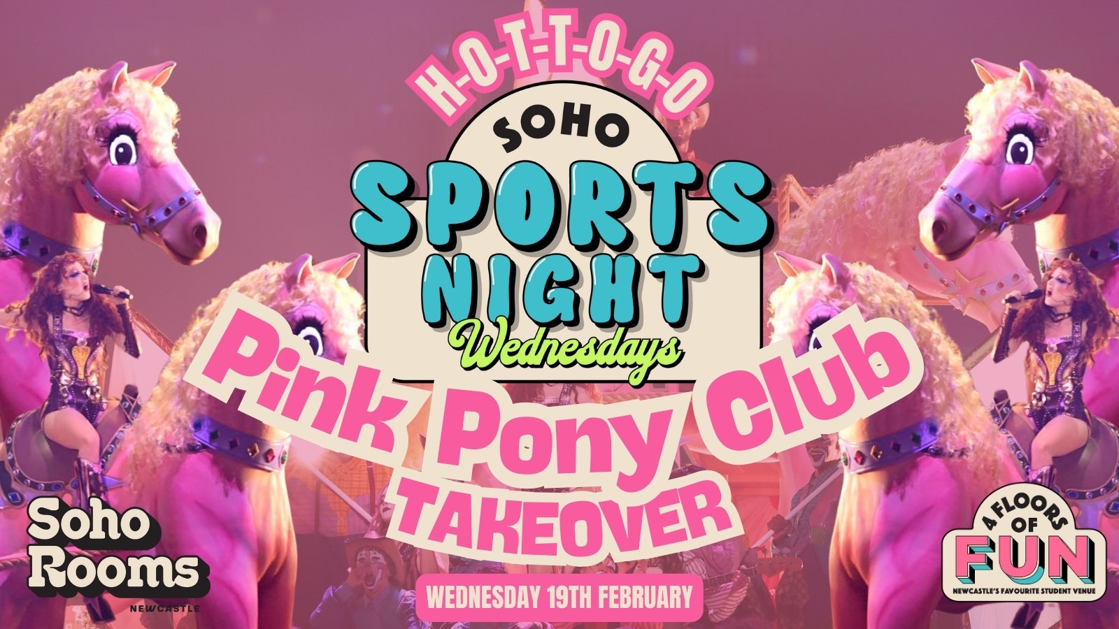 Soho Sports Night Pink Pony Club Takeover | Every Wednesday | Soho Rooms Newcastle
