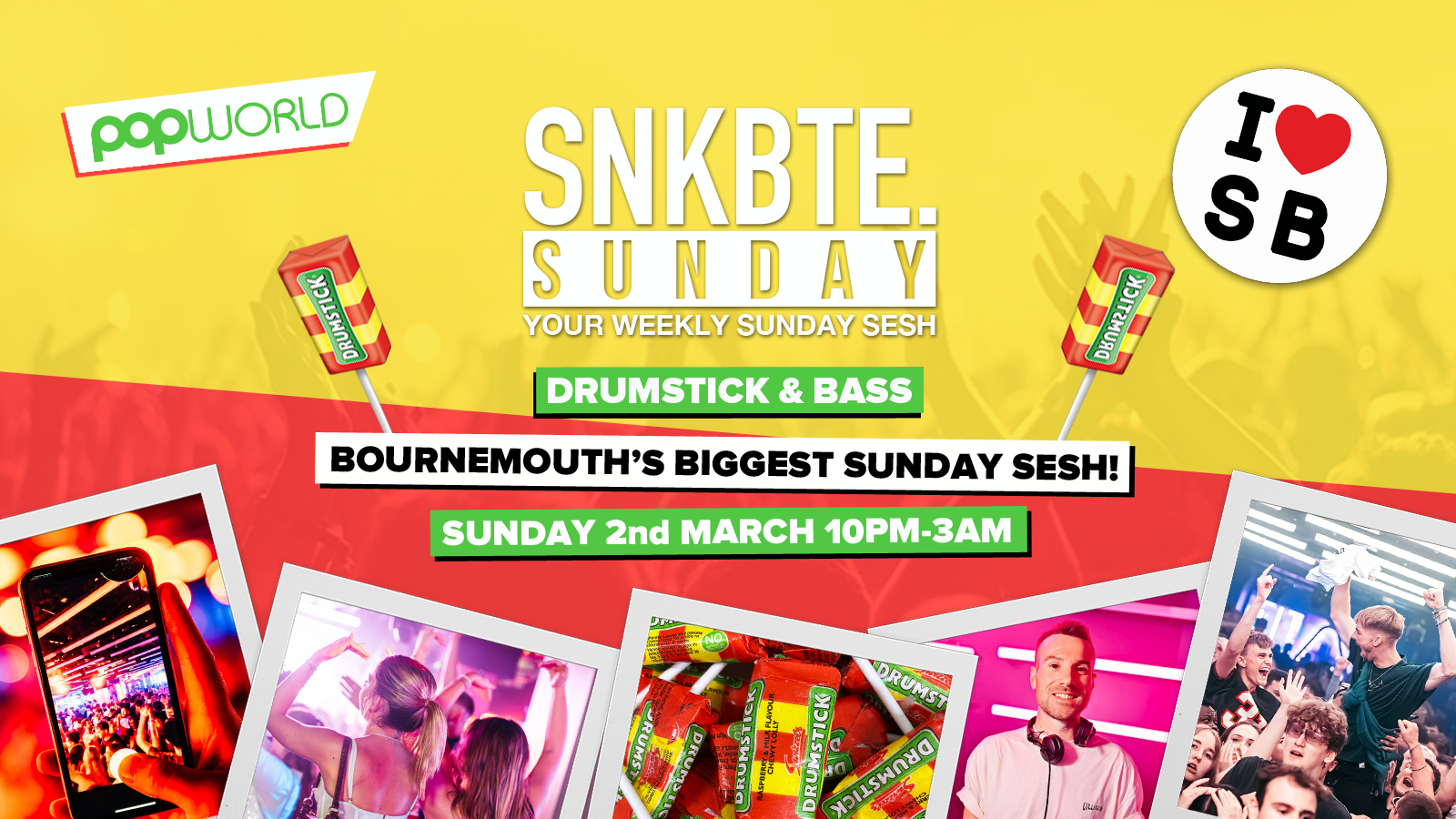 Snakebite Sundays @Popworld // Drumstick & Bass