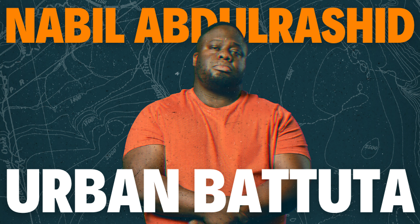 Nabil Abdulrashid : Urban Battuta – Solihull ** Final Tickets **