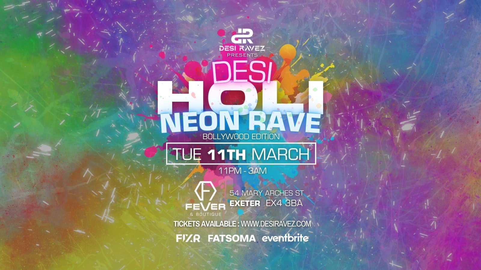 Desi Holi Neon Rave 🌈 – Tuesday 11th March @Fever Exeter