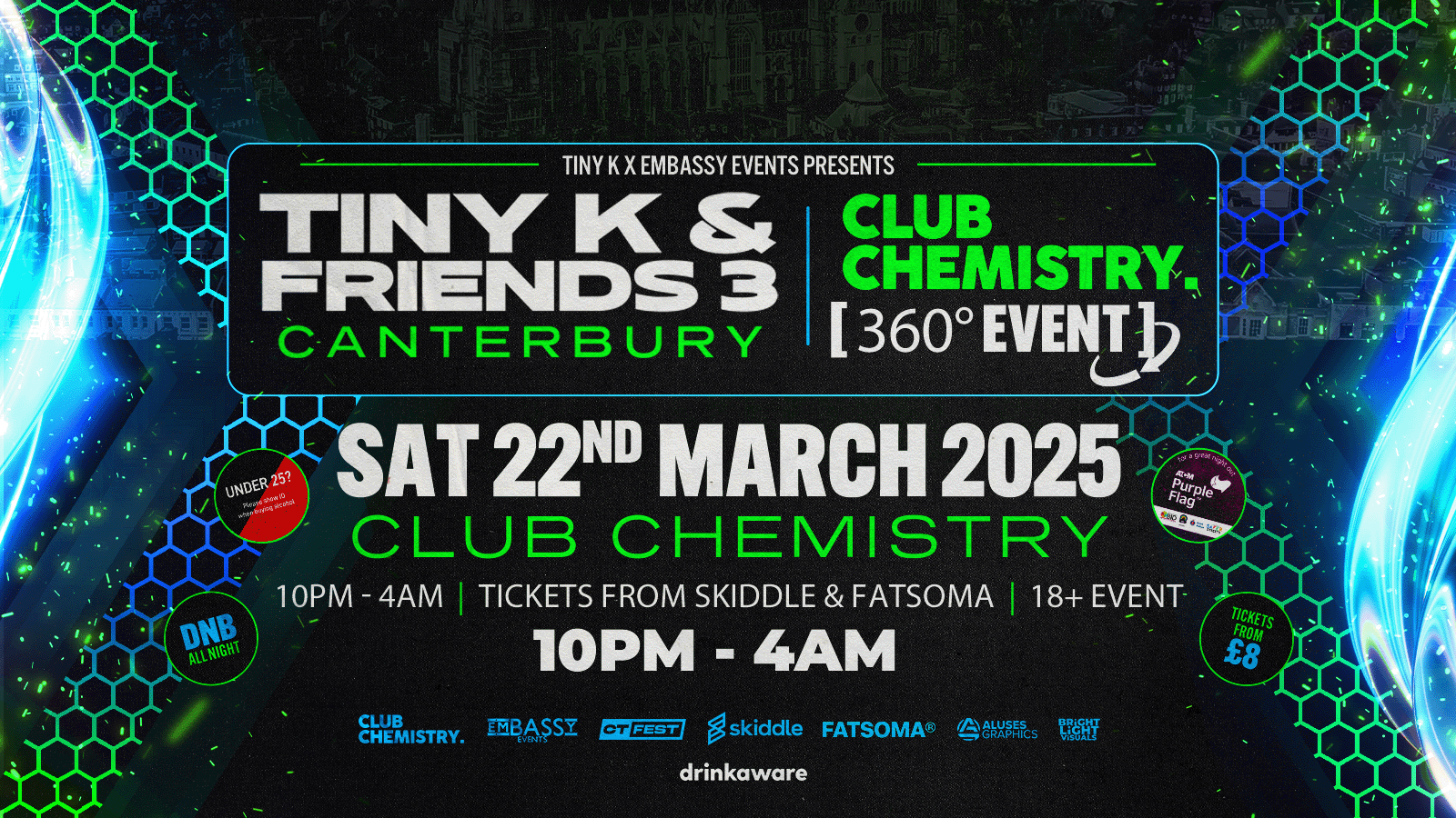 Embassy Events & Tiny K & Friends 3 – 360 Event – LEANNE LOUISE – MORE TBA