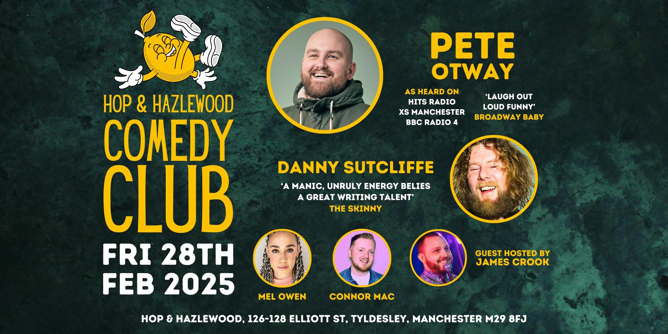 Hop Hazlewood Comedy Club 28th Feb '25 at Hop and Hazlewood