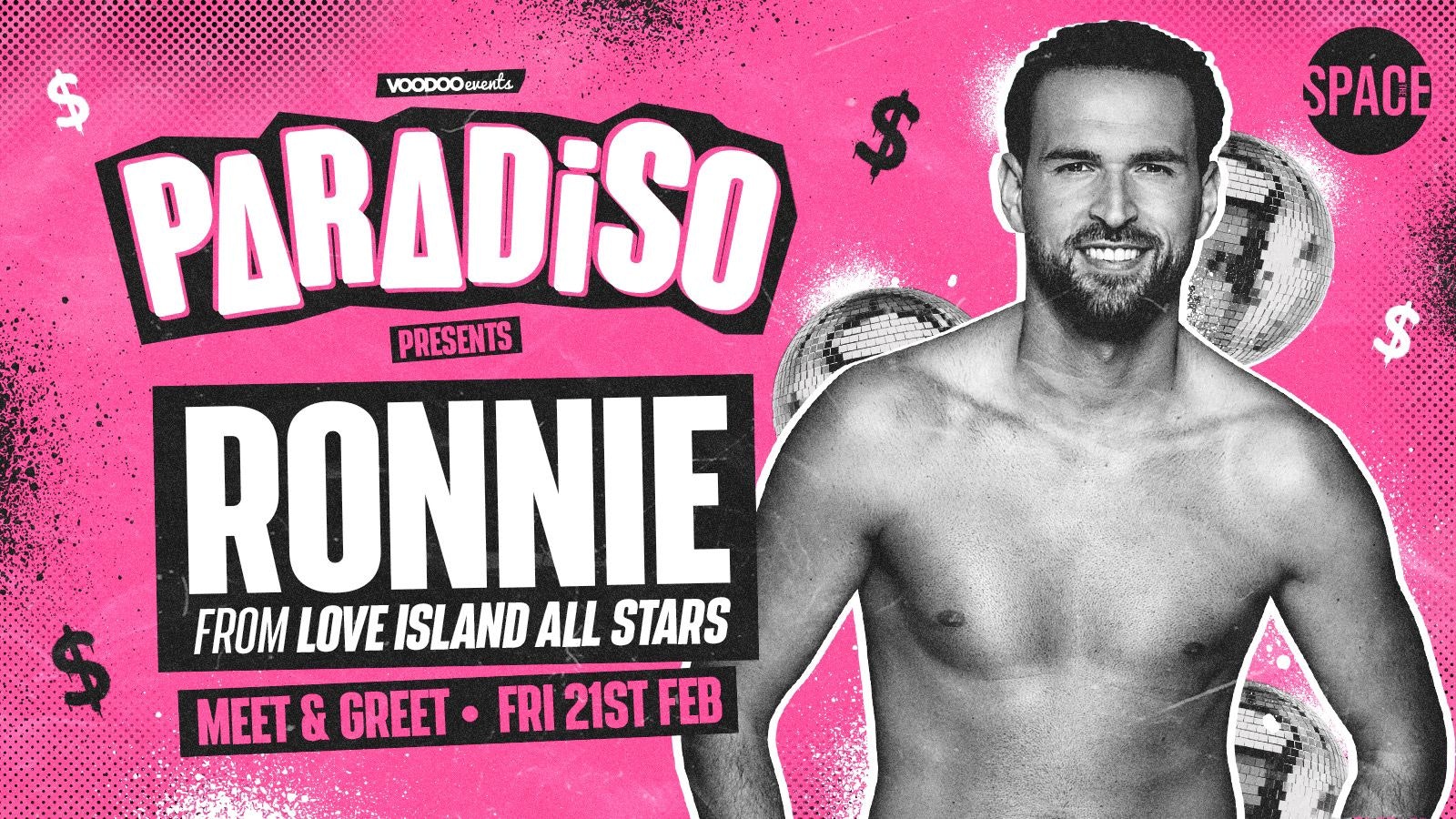 Paradiso Fridays *RONNIE LOVE ISLAND* FINAL 100 TICKETS at Space Leeds – 21st Feb