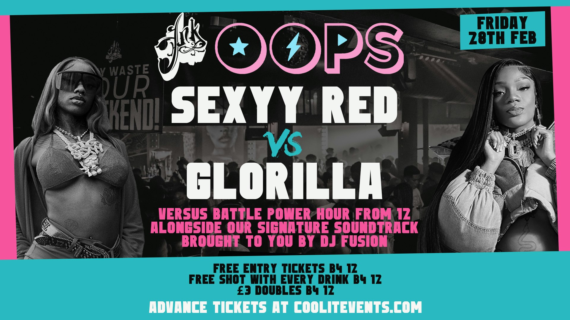 OOPS FRIDAYS 🪩🎉 – SEXYY RED 🔴 VS GLORILLA 🎤 Special –  Fridays @ INK