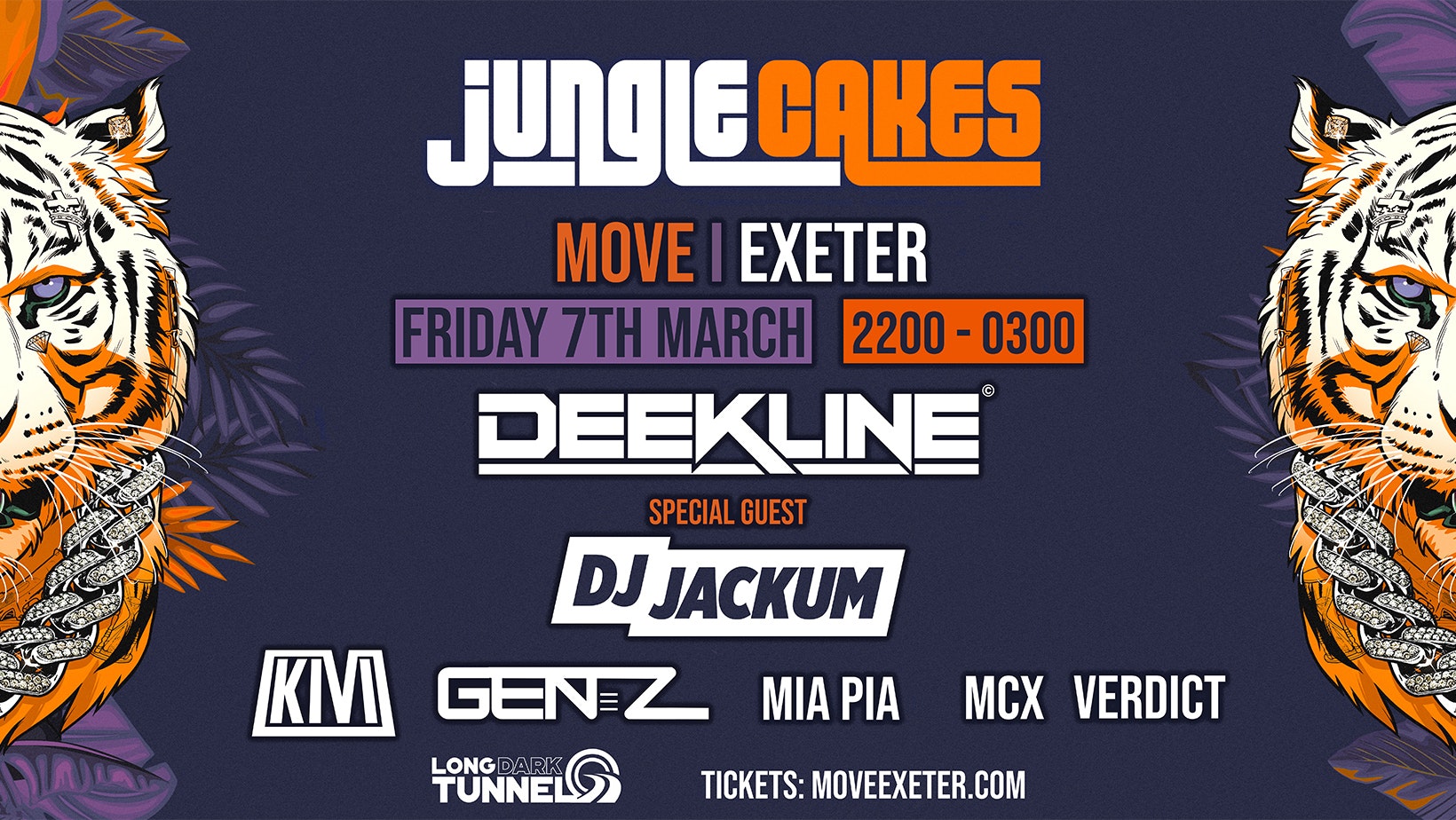 DJ JACKUM – DEEKLINE – GEN Z –  Long dark tunnel Jungle Cakes – Fri 7 March – Move Exeter