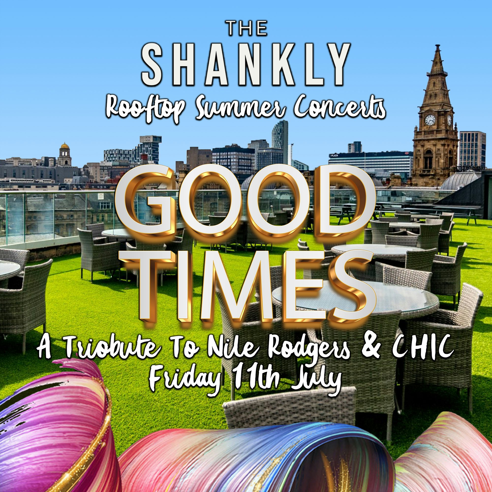 Good Times – A Tribute to the Music of Nile Rodgers & Chic – The Shankly Rooftop Summer Concert