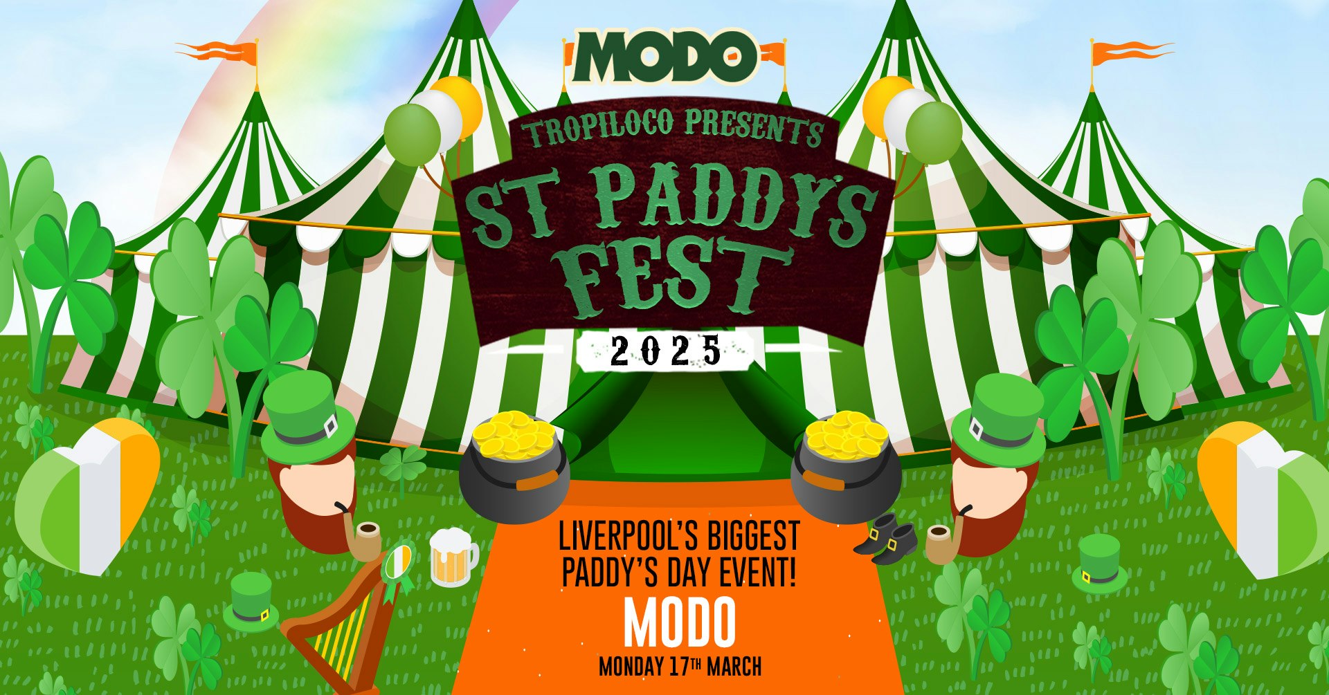 🇮🇪⚱️TROPILOCO PRESENTS – ST PADDY’S FEST – FREE TICKETS⚱️🇮🇪 MODO LIVERPOOL | CONCERT SQUARE | ST PATRICKS DAY | 17th MARCH 2025
