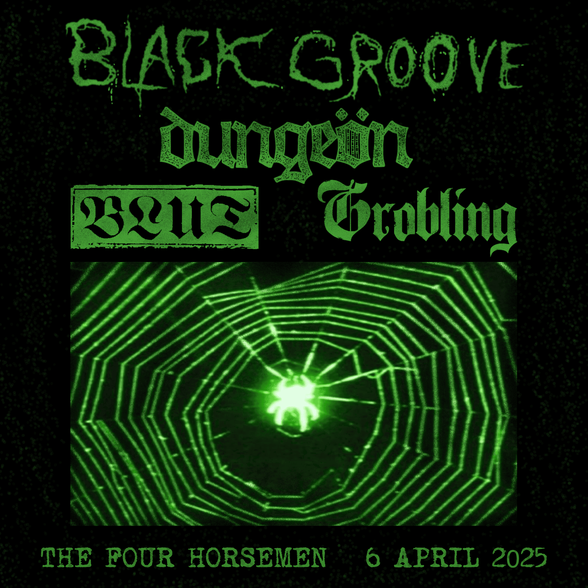 BLACK GROOVE, DUNGEÖN, BLUT & GROBLING