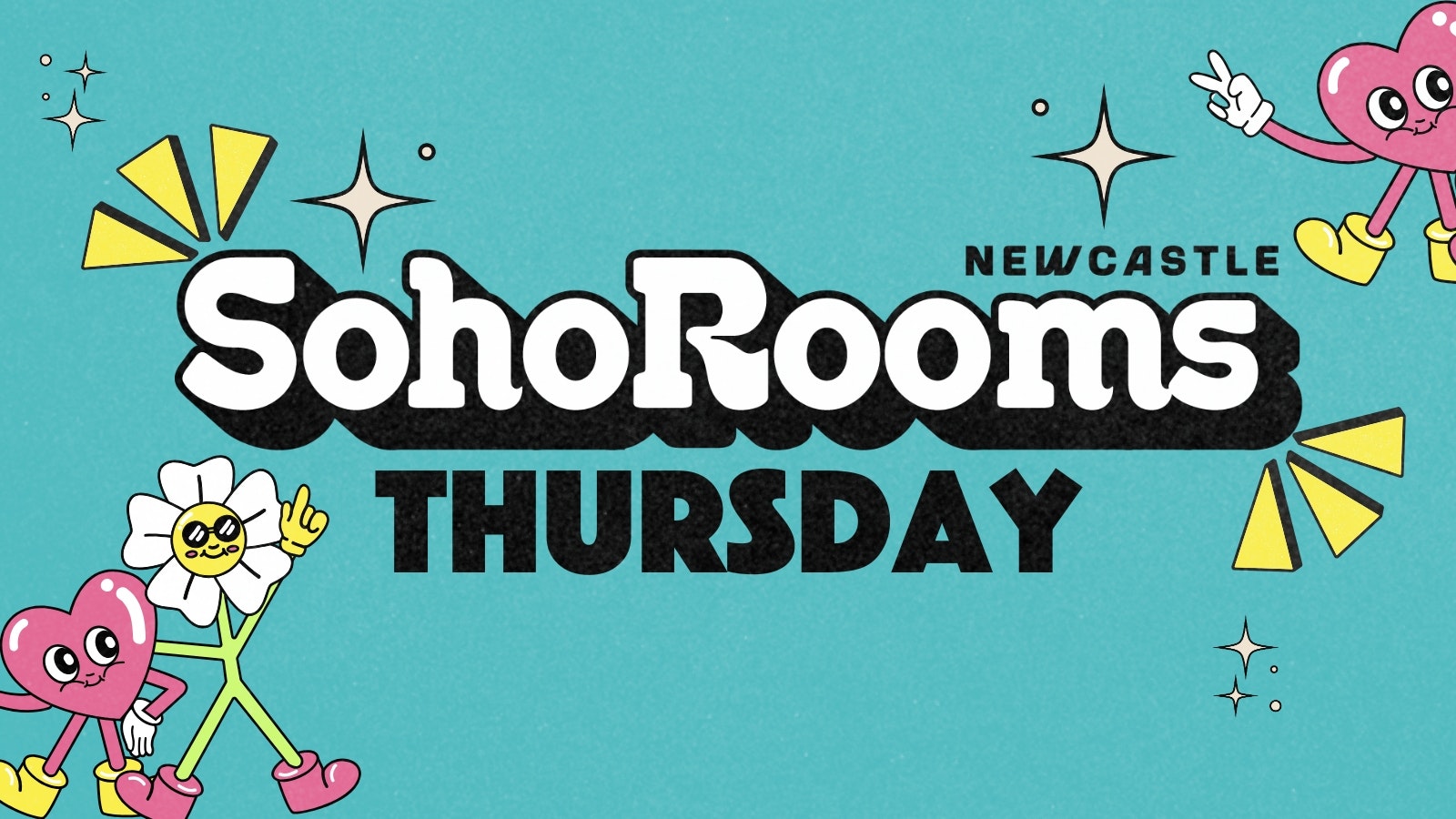 Soho Thursday | Soho Rooms Newcastle | FREE TICKETS | £2 DRINKS ALL NIGHT
