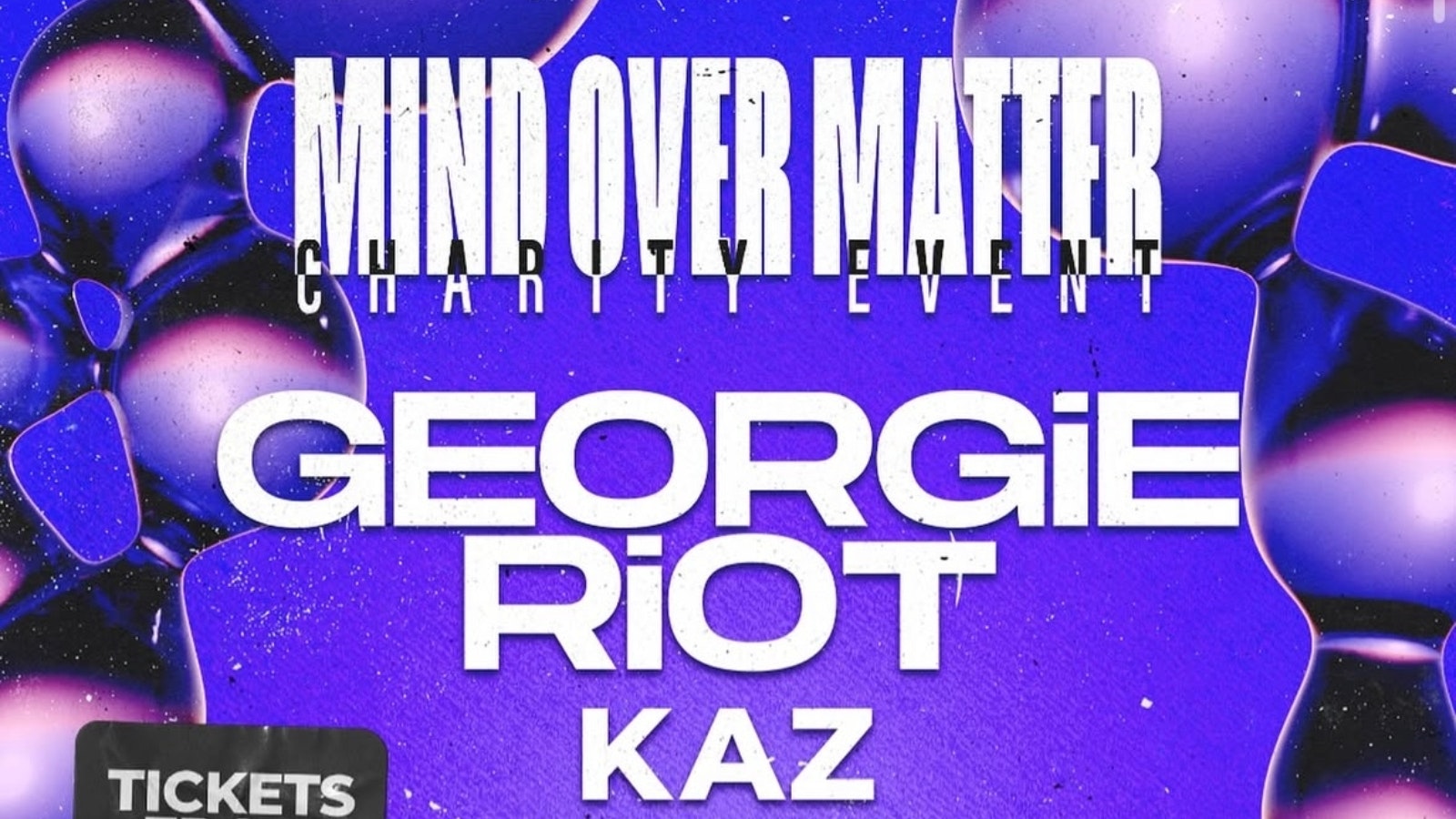 Mind Over Matter – Charity Rave