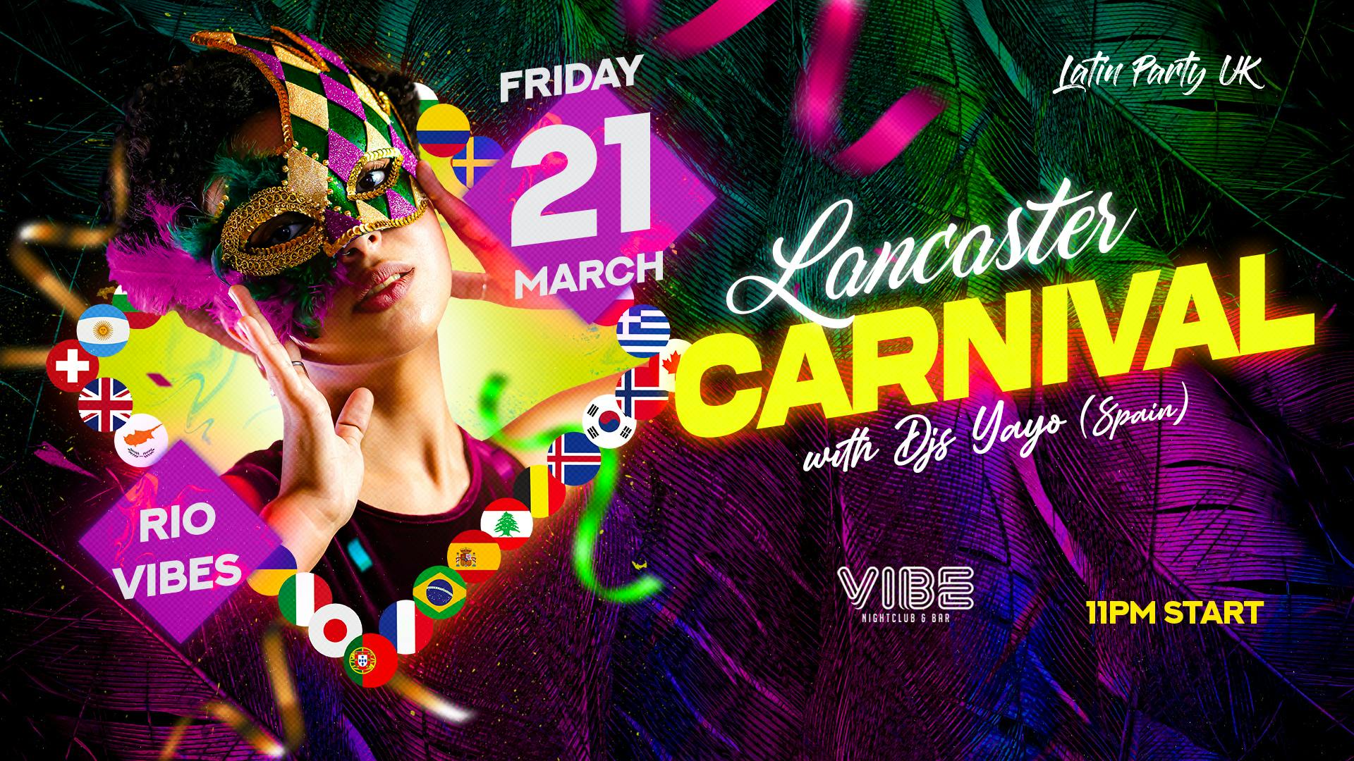 Latin Party CARNAVAL Lancaster – Friday 21st March