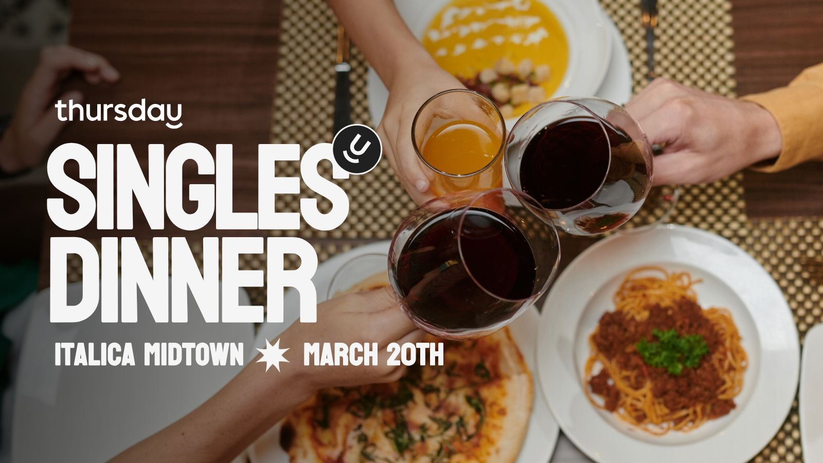 Thursday Dinner (Under 40s) | Italica 🍕 | Midtown