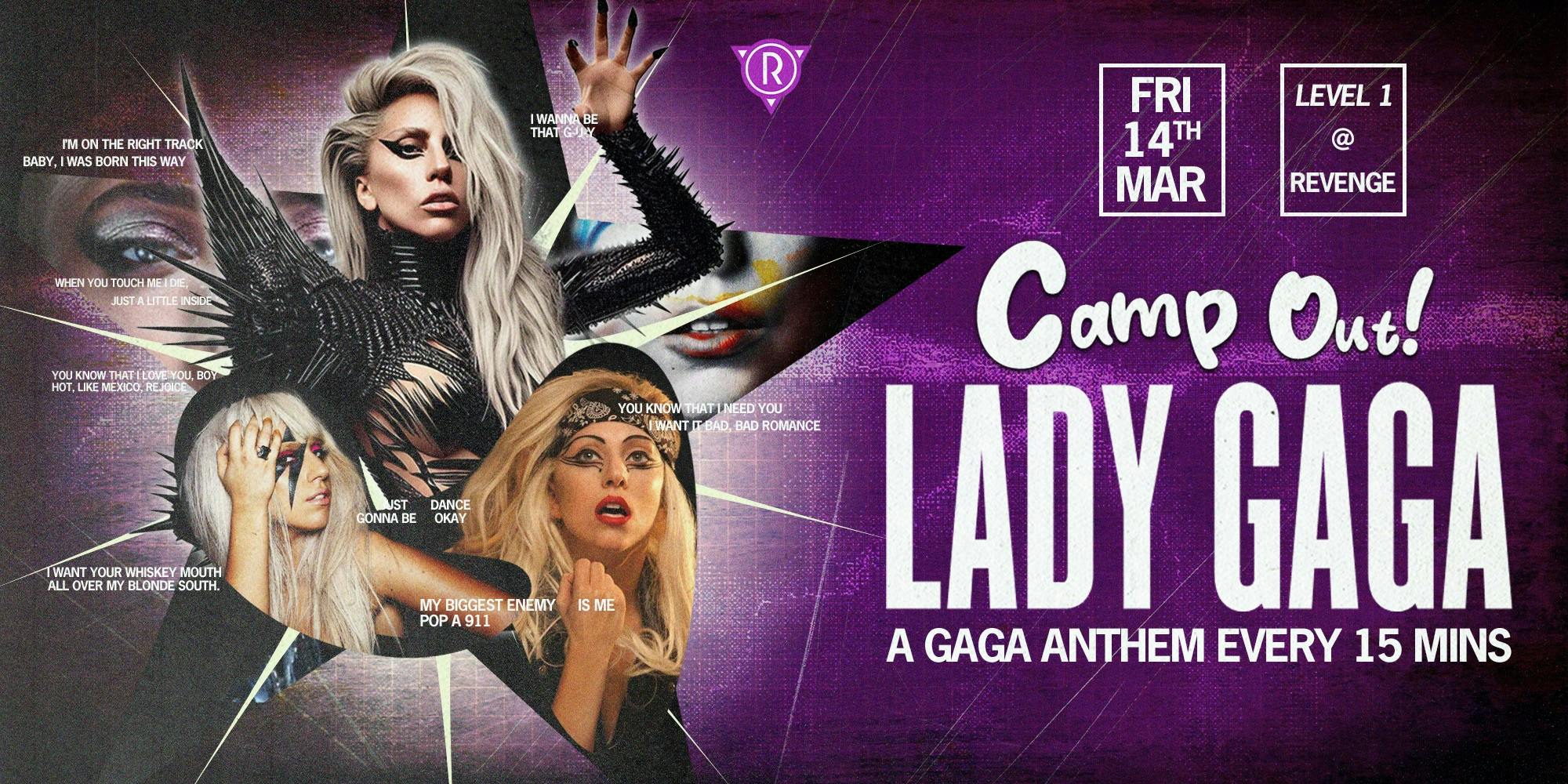 Camp Out: Lady Gaga! x Glitch Revenge at Revenge, Brighton and