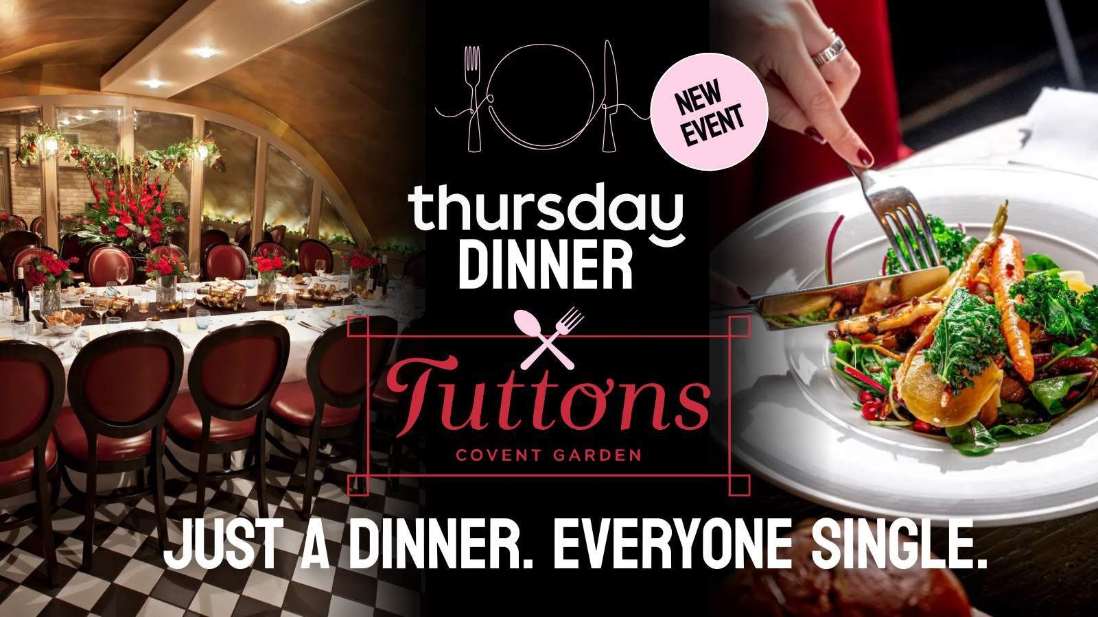 Thursday Dinner | Tuttons | Covent Garden