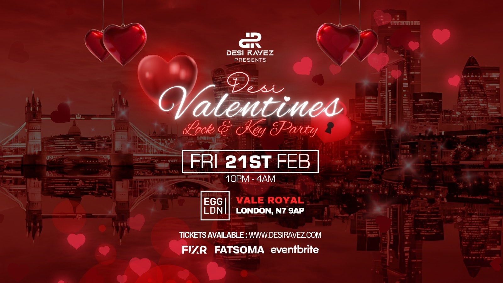 Desi Valentines (Lock & Key Party) – Friday 21st February @EGG LDN