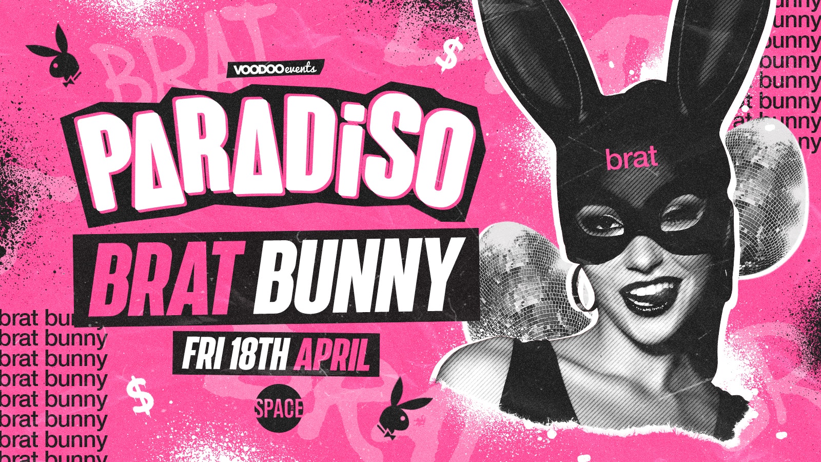 Paradiso Fridays *BRAT BUNNY EASTER SPECIAL* at Space Leeds  – 18th April