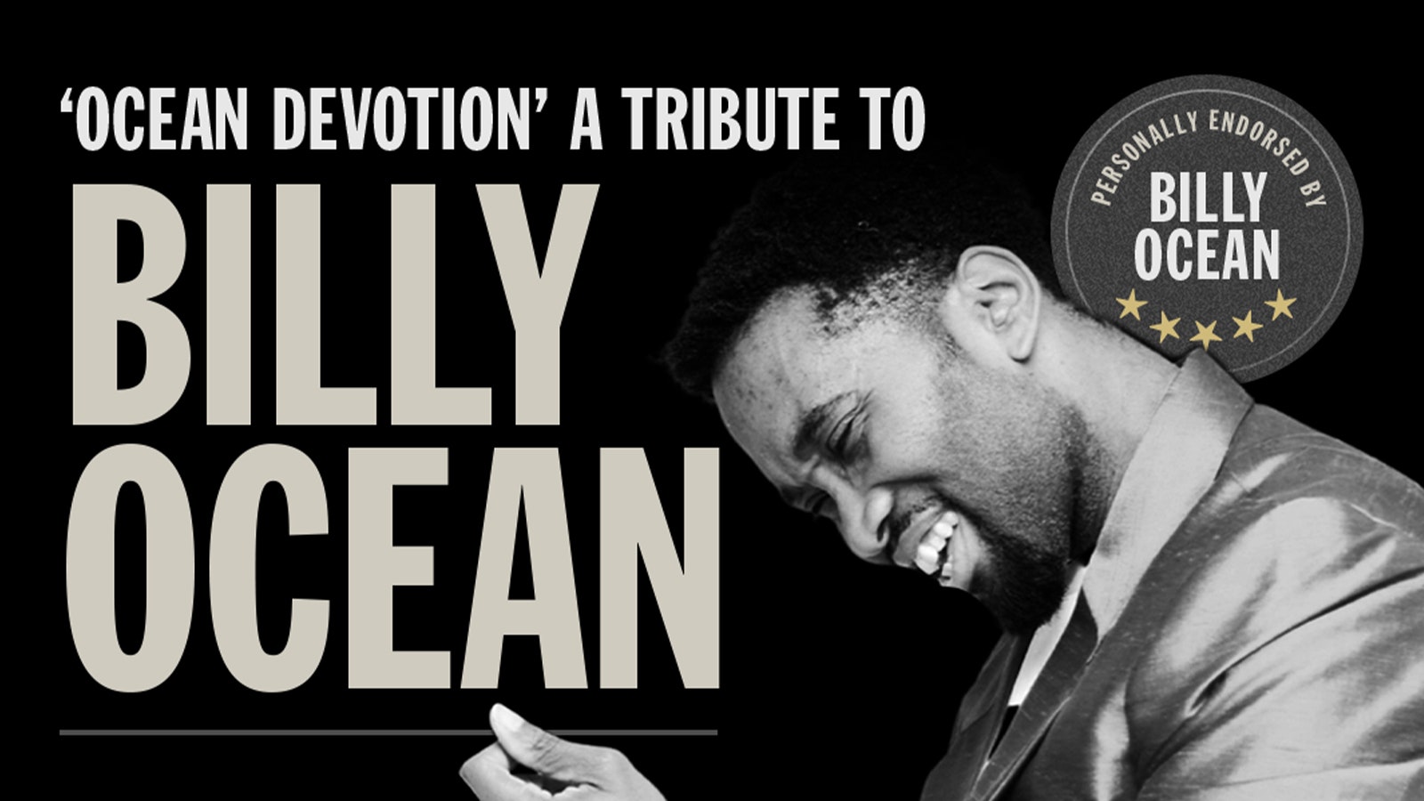 Billy Ocean A Celebration – starring Dayton Grey