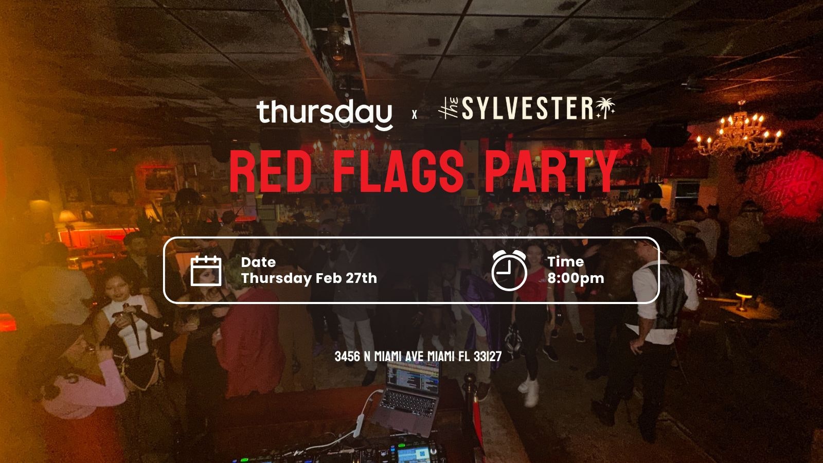 Thursday |  The Sylvester 🚩 Red Flags Party | Midtown