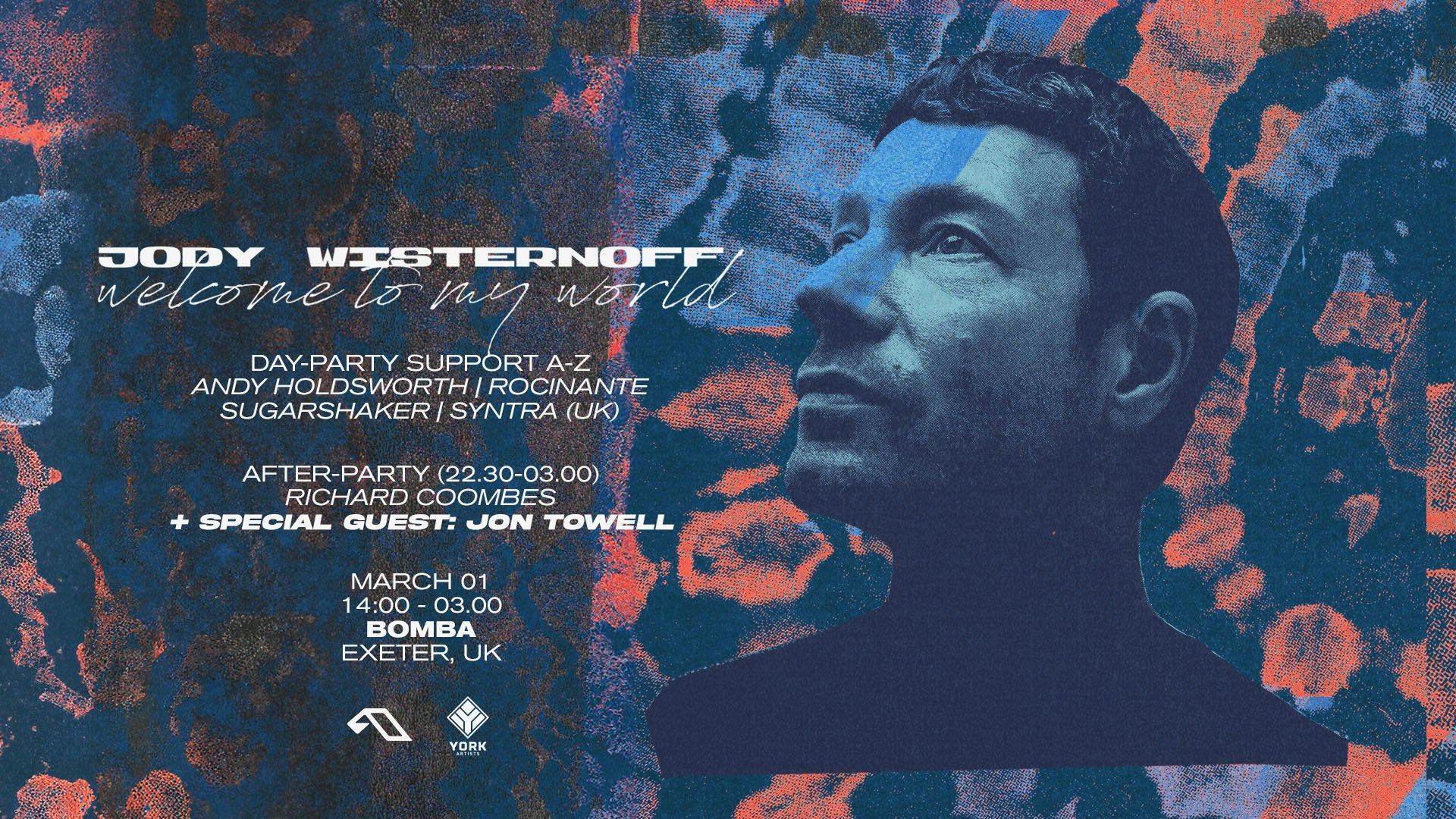 Jody Wisternoff 3 Hour Set Day Party + After Party With Jon Towell – Welcome To My World Tour – March 01 2025 – Bomba – Exeter