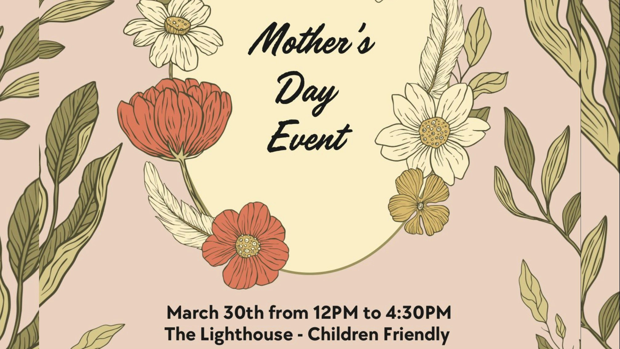 A Mothers Love  MOTHER’S DAY EVENT – Celebrating Mothers & Mother Earth (Sunday 30th March) @ The Lighthouse Hub