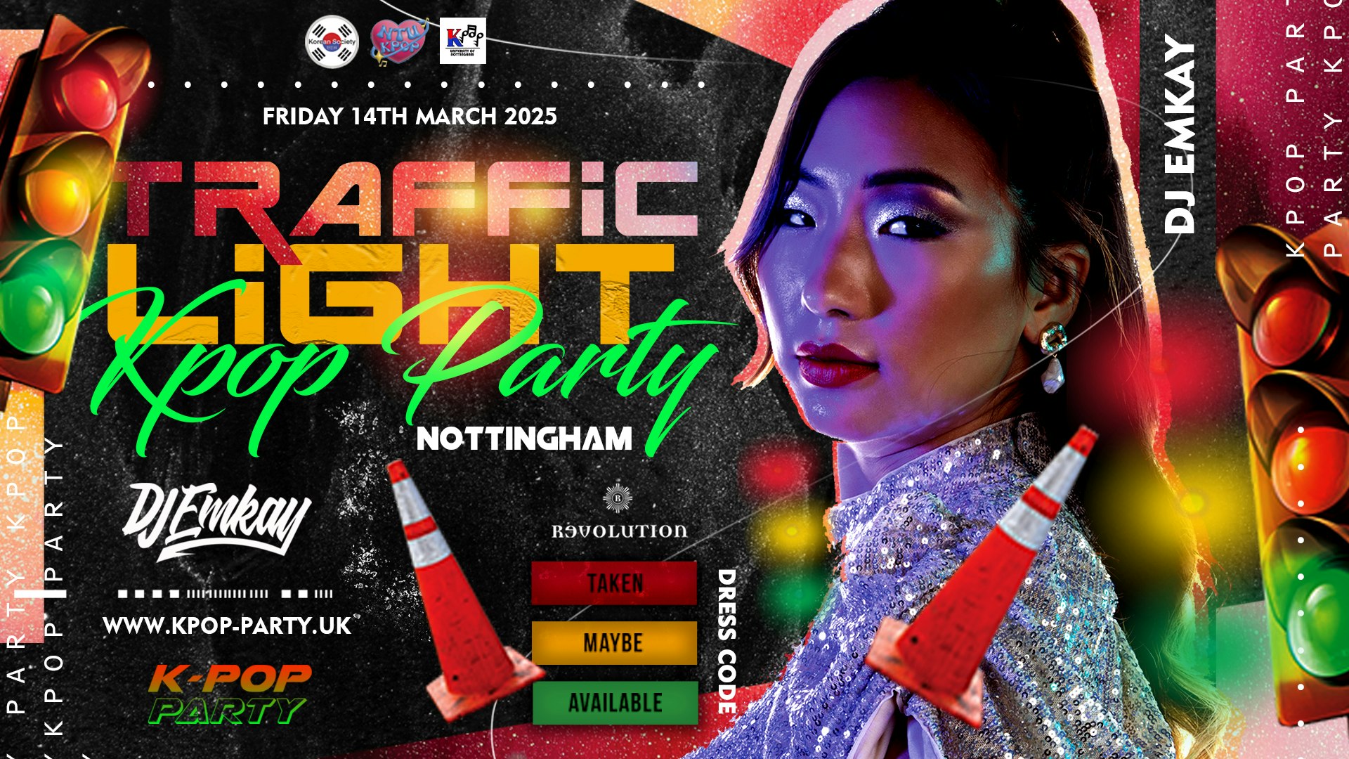 Nottingham K-Pop TRAFFIC LIGHT Party with DJ EMKAY | Friday 14th March