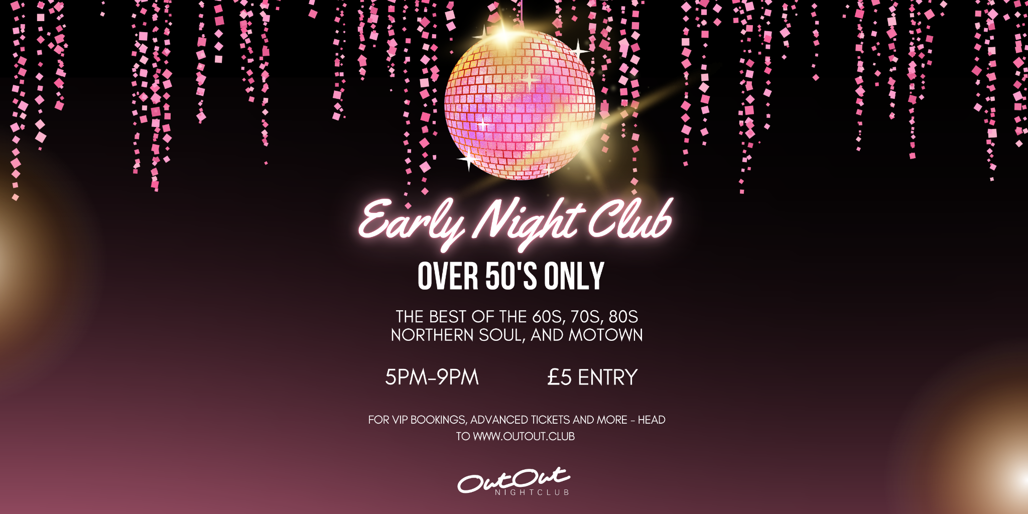Early Night Club – Over 50’s