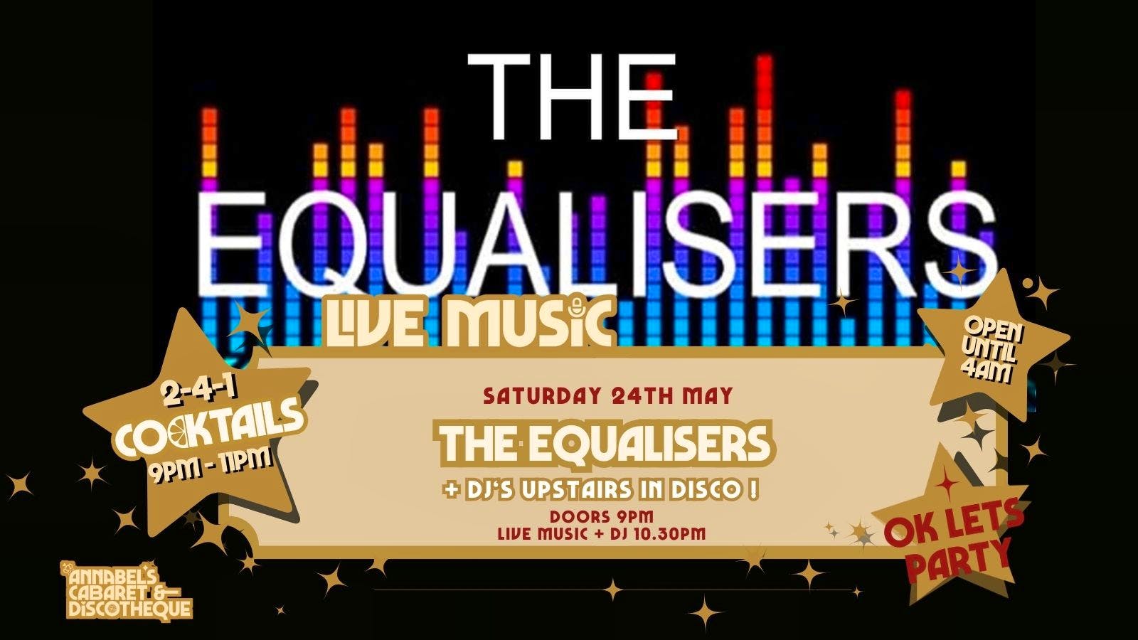 Live Music: THE EQUALISERS // Annabels Cabaret and Discotheque